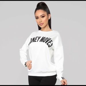 Money Moves sweatshirt